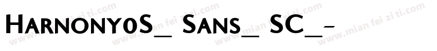 Harnony0S_ Sans_ SC_字体转换